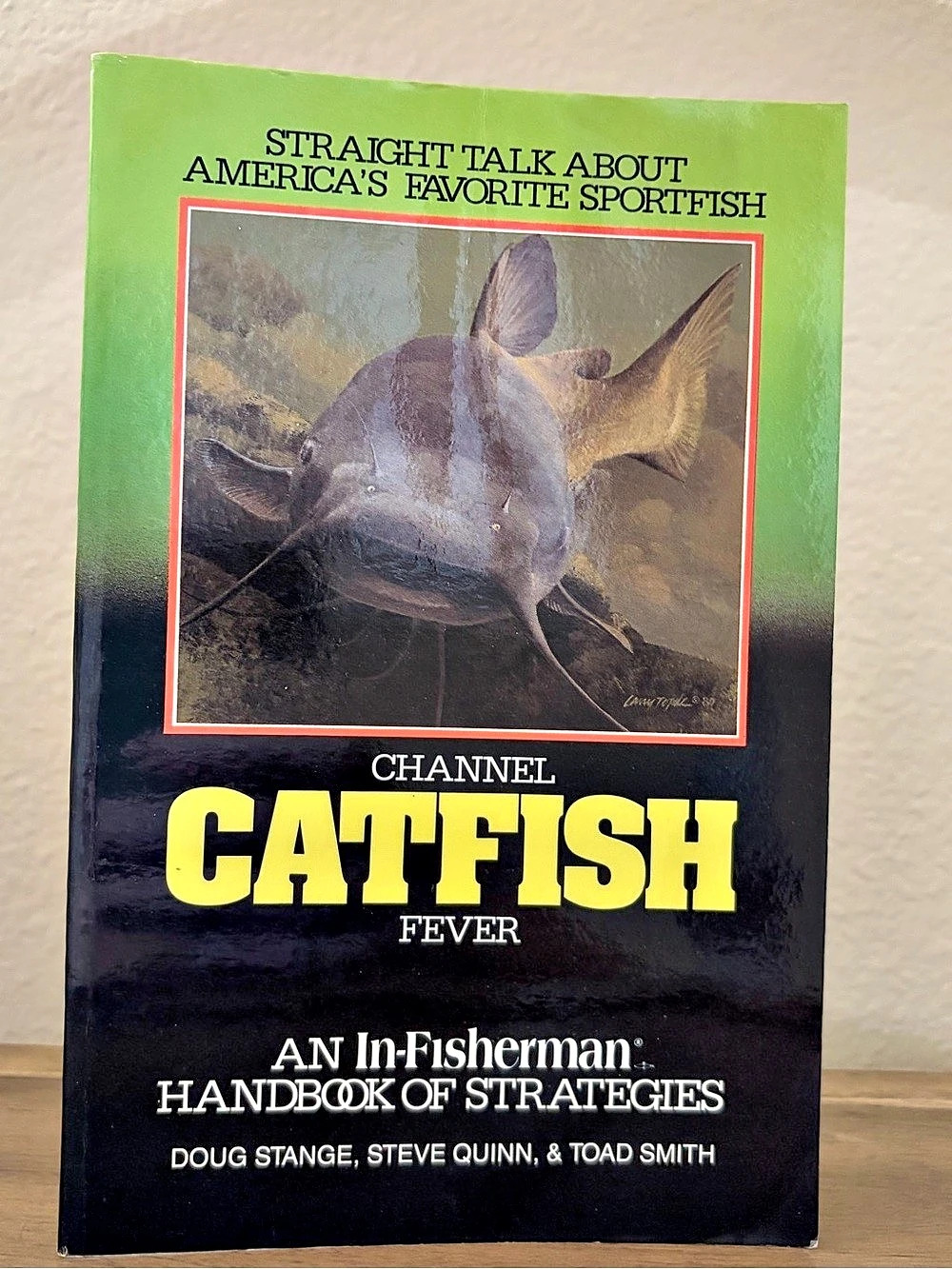 Channel Catfish Fever by Doug Stange (1989) Paperback VERY GOOD